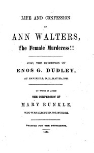 cover for book Life and Confession of Ann Walters, the Female Murderess!!