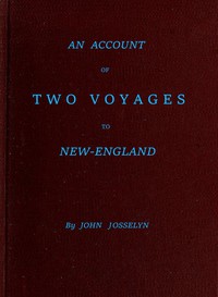 cover for book An Account of Two Voyages to New-England, Made During the Years 1638, 1663