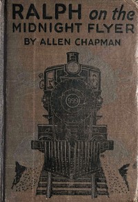cover for book Ralph on the Midnight Flyer; or, The Wreck at Shadow Valley