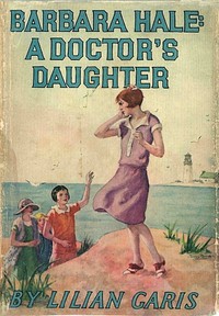 cover for book Barbara Hale: A Doctor's Daughter