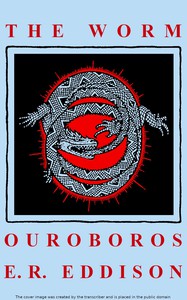 cover for book The Worm Ouroboros: A Romance