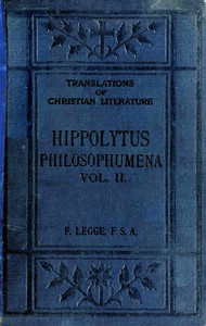 cover for book Philosophumena; or, The refutation of all heresies, Volume II