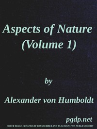 cover for book Aspects of Nature, in Different Lands and Different Climates (Vol. 1 of 2)
