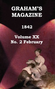 cover for book Graham's Magazine, Vol. XX, No. 2, February 1842