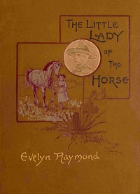 cover for book The Little Lady of the Horse