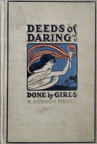 cover for book Deeds of Daring Done by Girls