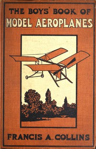 cover for book The Boys' Book of Model Aeroplanes