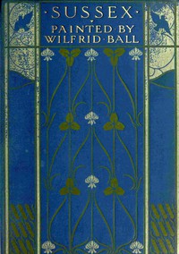 cover for book Sussex, Painted by Wilfrid Ball