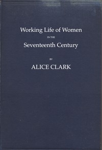 cover for book Working Life of Women in the Seventeenth Century