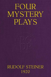 Cover of the book Four mystery plays (Volume 2) by Rudolf Steiner